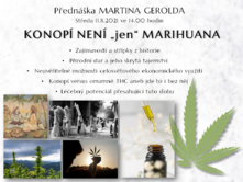 Konopí není „jen“ marihuana – přednáška